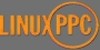 Bildquelle: LinuxPPC Bildquelle: LinuxPPC